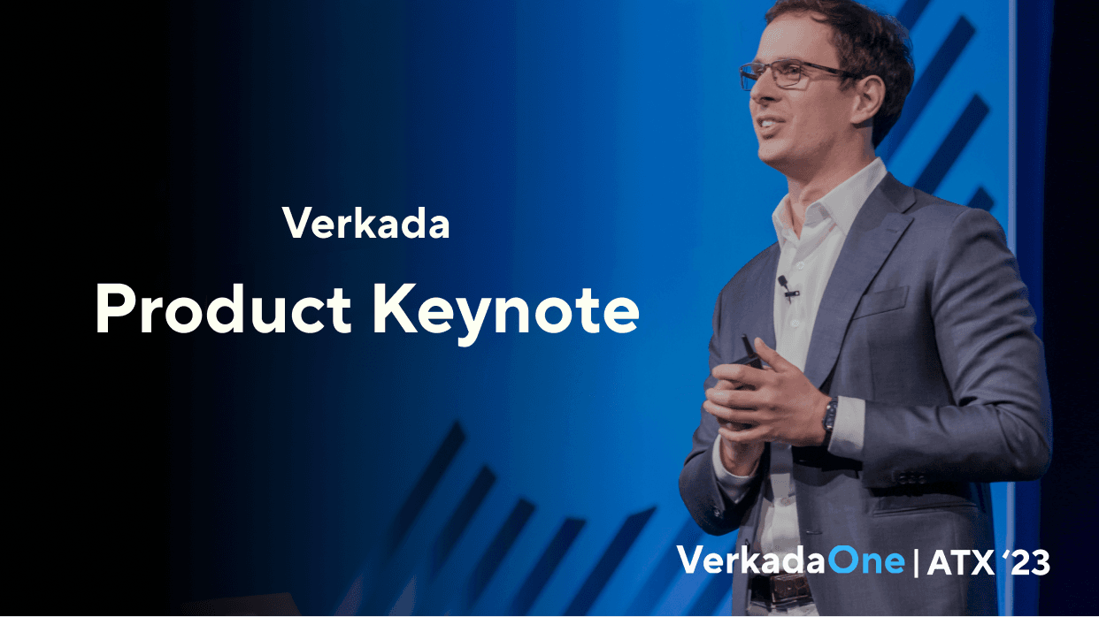 VerkadaOne Keynotes